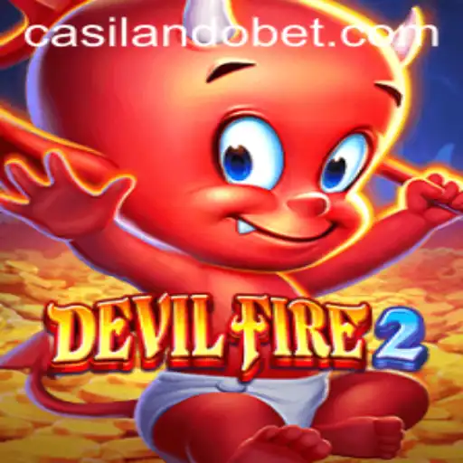 DevilFire2: Unleashing the Thrills with 64 Bet